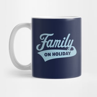 Family On Holiday (Family Vacation / Skyblue) Mug